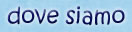 dove siamo_prova